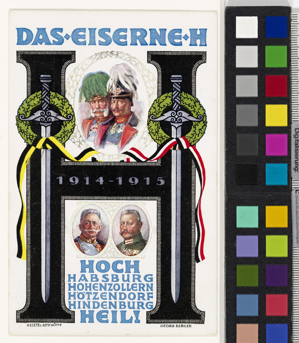 "Das eiserne H, Hoch Habsburg, Hohenzollern, Hötzendorf, Hindenburg